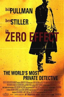 Zero Effect - Una Commedia Neo-Noir Che Spolvera con Intelligenza e Ironia!